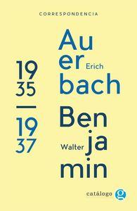 Correspondencia Walter Benjamin-Erich Auerbach | Benjamin, Walter / Auerbach, Erich