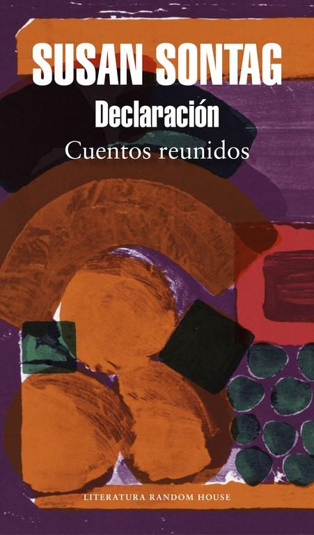 Declaración | Sontag, Susan