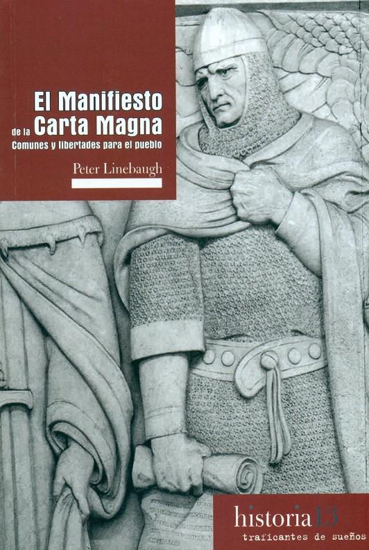 El manifiesto de la Carta Magna | Linebaugh, Peter | Cooperativa autogestionària