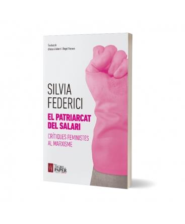 El patriarcat del salari | Silvia Federici | Cooperativa autogestionària