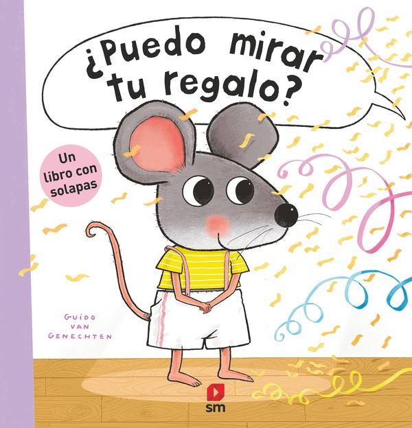 ¿Puedo mirar tu regalo? | van Genechten, Guido | Cooperativa autogestionària