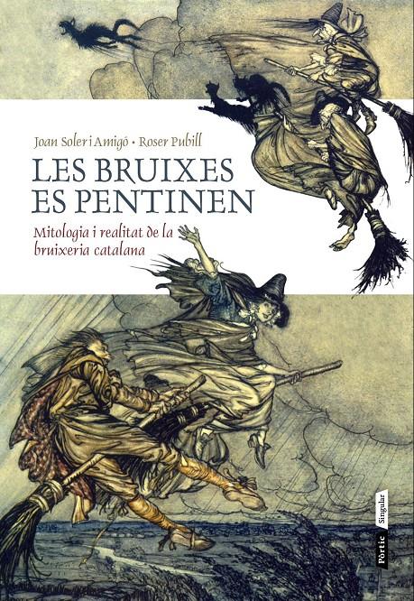 Les bruixes es pentinen | Joan Soler i Amigó/Roser Pubill i Porta | Cooperativa autogestionària