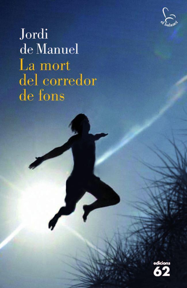 La mort del corredor de fons | Jordi de Manuel Barrabín | Cooperativa autogestionària
