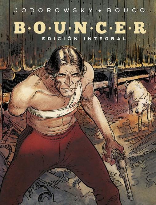 Bouncer. Edición integral. Nuevo formato.