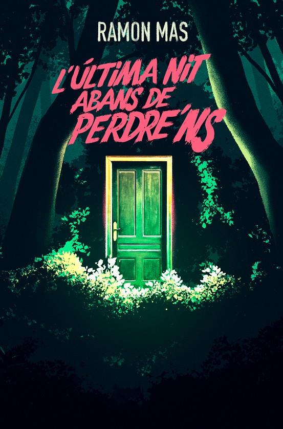 L'última nit abans de perdre’ns | Mas, Ramon