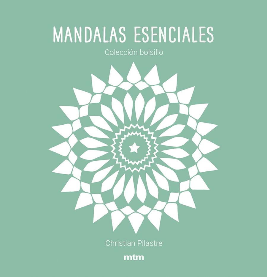 Mandalas esenciales | Pilastre, Christian | Cooperativa autogestionària