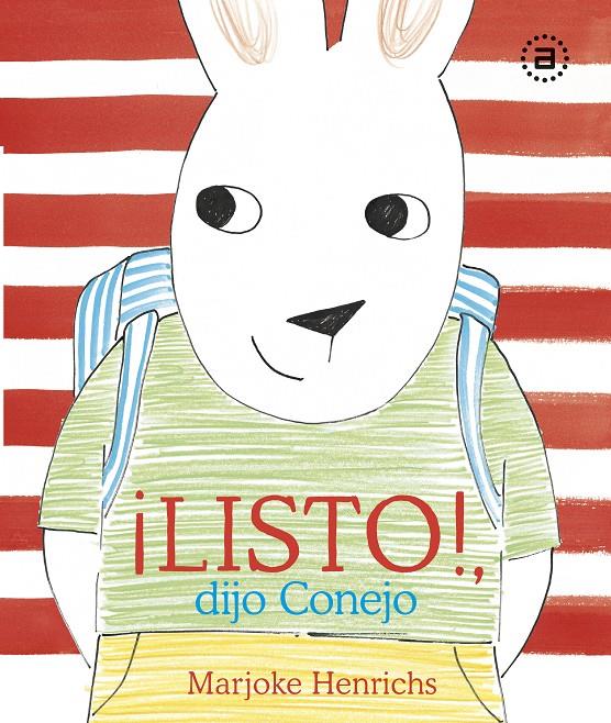 ¡Listo!, dijo Conejo | Henrichs, Marjoke