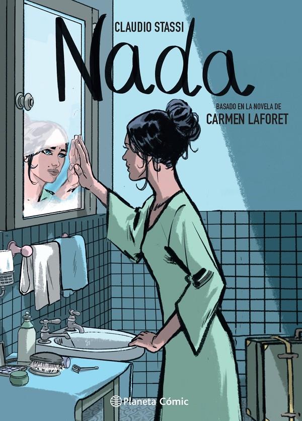 Nada (novela gráfica) | Laforet, Carmen; Stassi, Claudio