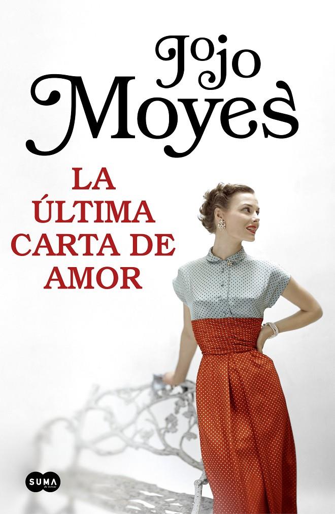 La última carta de amor | Moyes, Jojo