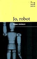 Jo, robot | Asimov, Isaac