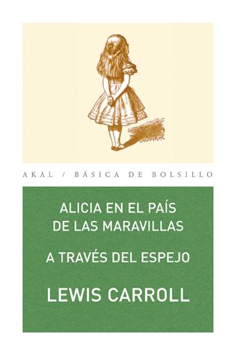 Alicia en el país de las maravillas | Carrol, Lewis