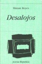 Desalojos | Reyes, Miriam