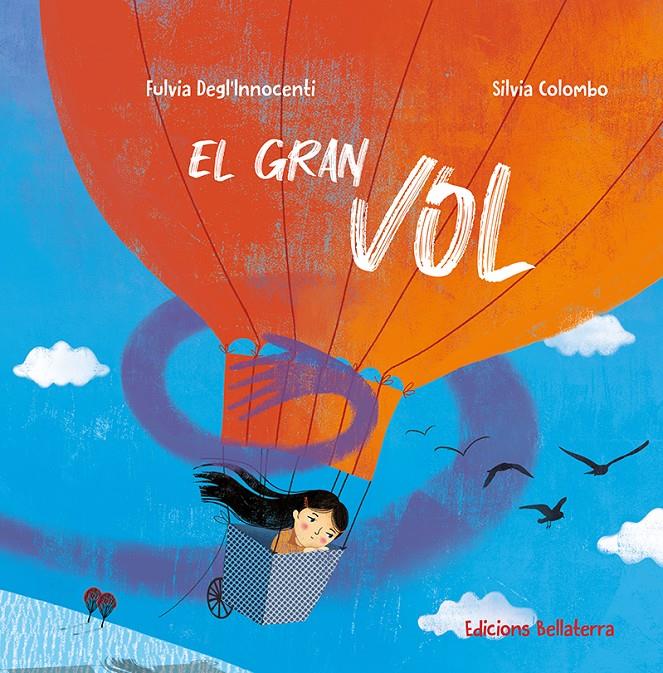 El gran vol | Fulvia Degl´Innocenti | Silvia G. Colombo | Cooperativa autogestionària