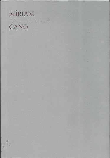 Ancoratge | Míriam Cano