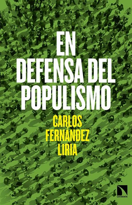 En defensa del populismo | Fernández Liria, Carlos | Cooperativa autogestionària