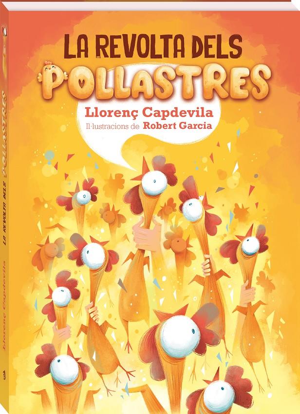 La revolta dels pollastres | Capdevila, Llorenç
