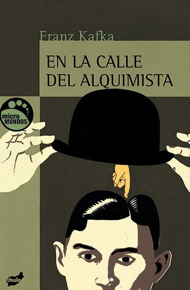En la calle del Alquimista | Kafka, Franz