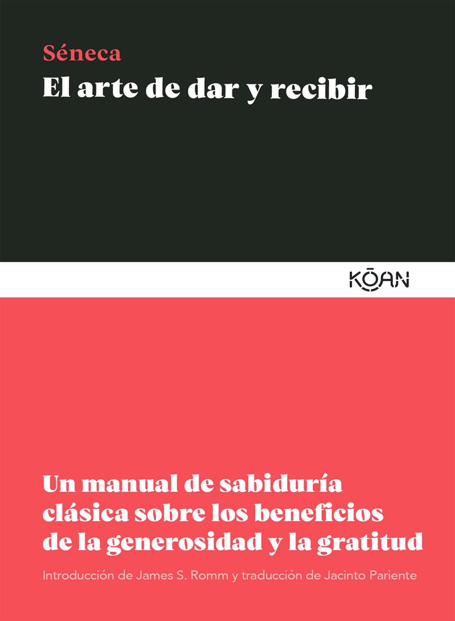 El arte de dar y recibir | Séneca, Lucio Anneo