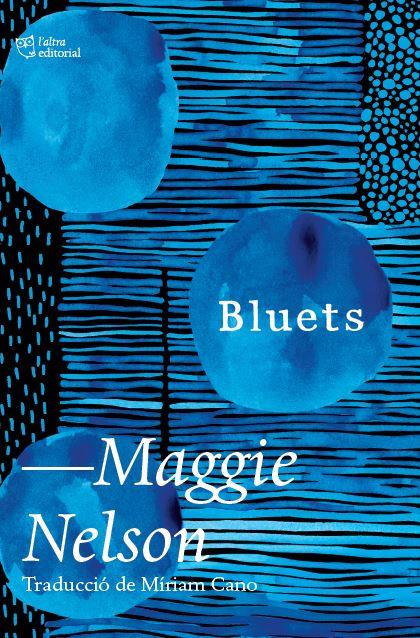Bluets | Nelson, Maggie