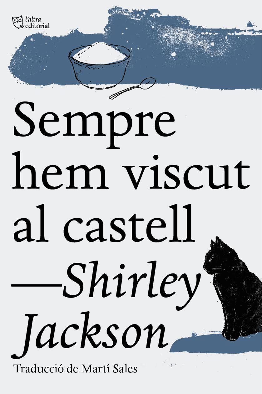 Sempre hem viscut al castell | Jackson, Shirley