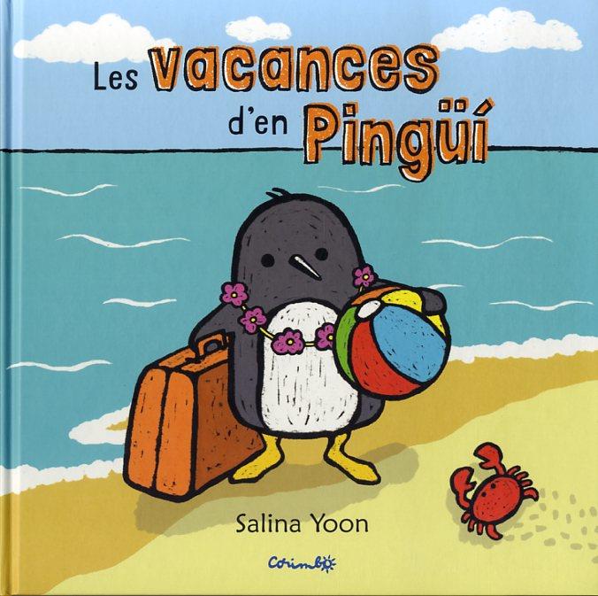 Les vacances d'en Pingüí | Yoon, Salina | Cooperativa autogestionària