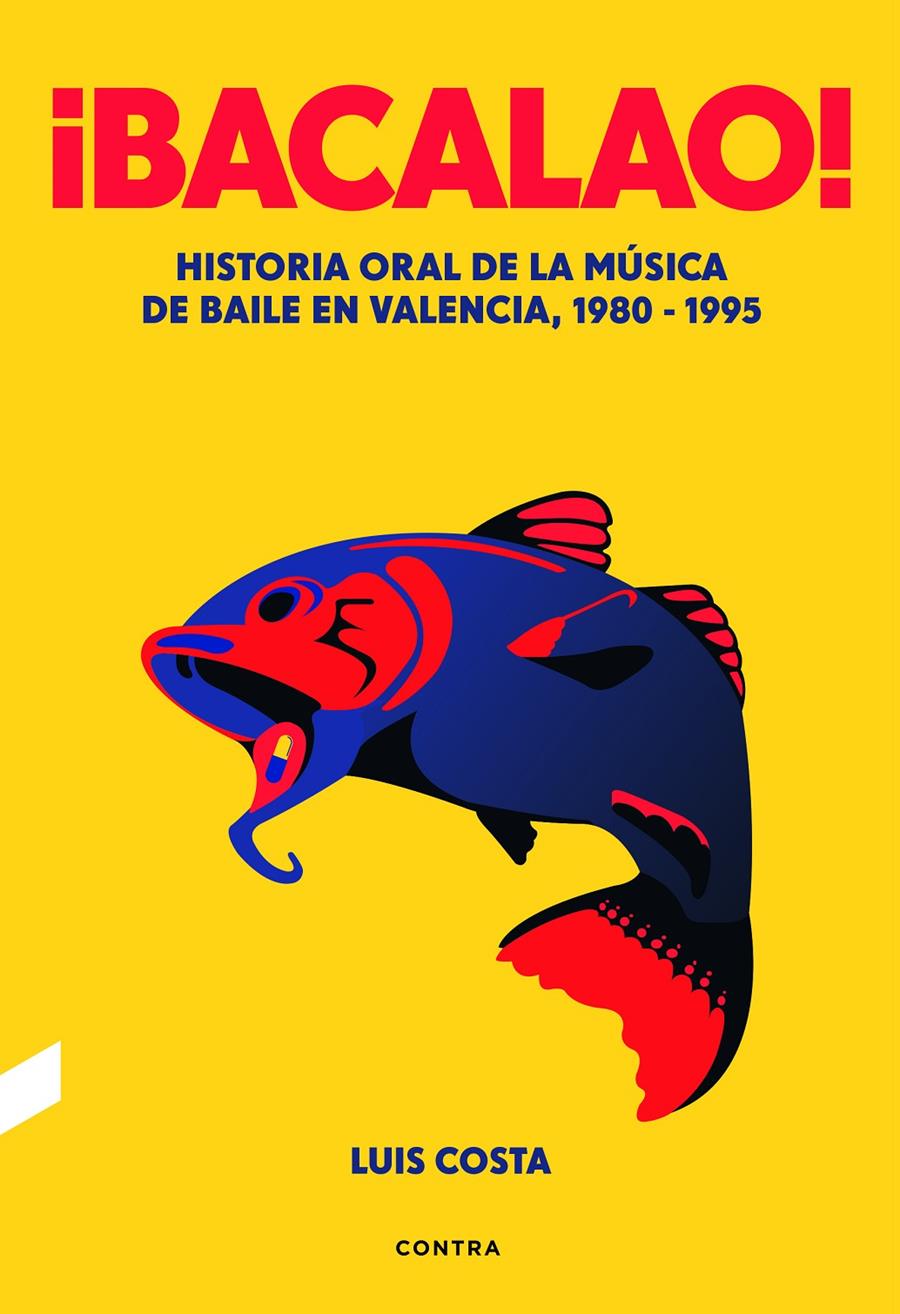 ¡Bacalao! | Costa Plans, Luis | Cooperativa autogestionària