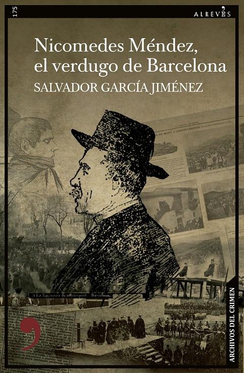 Nicomedes Méndez el verdugo de Barcelona | García Jiménez, Salvador