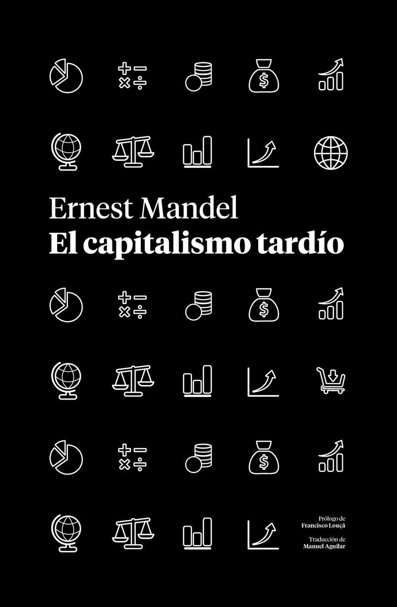 El capitalismo tardío | Mande, Ernest
