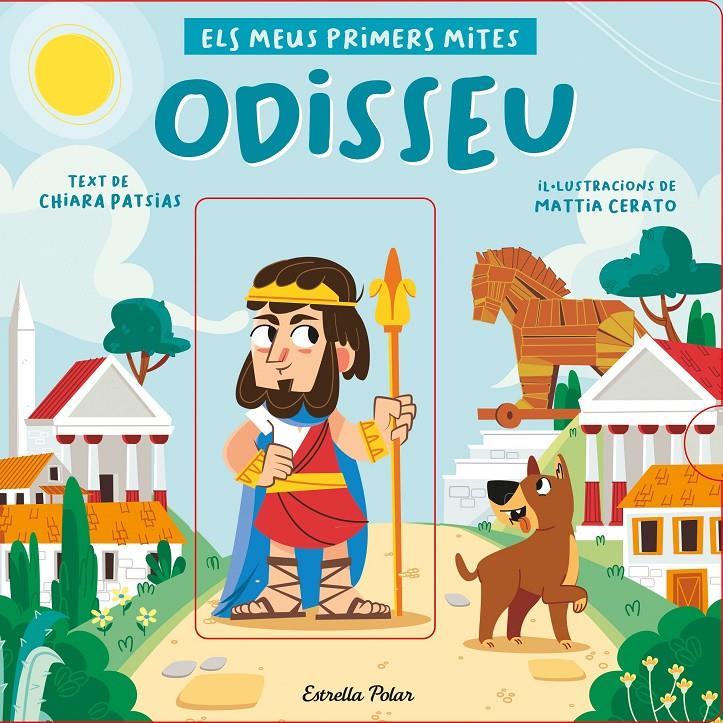 Odisseu. Els meus primers mites | Patsias, Chiara/Cerato, Mattia | Cooperativa autogestionària