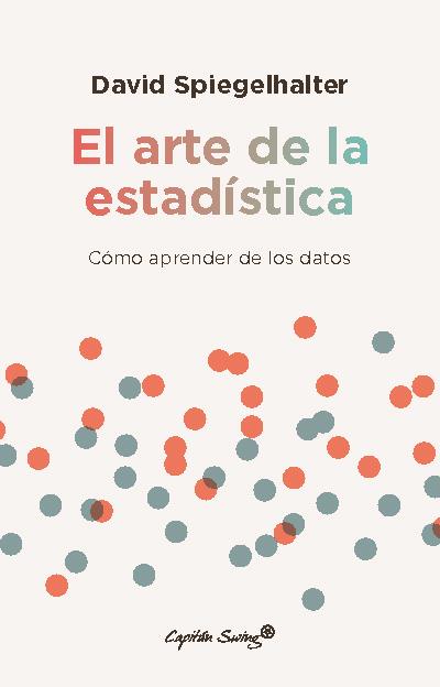 El arte de la estadística | Spiegelhalter, David