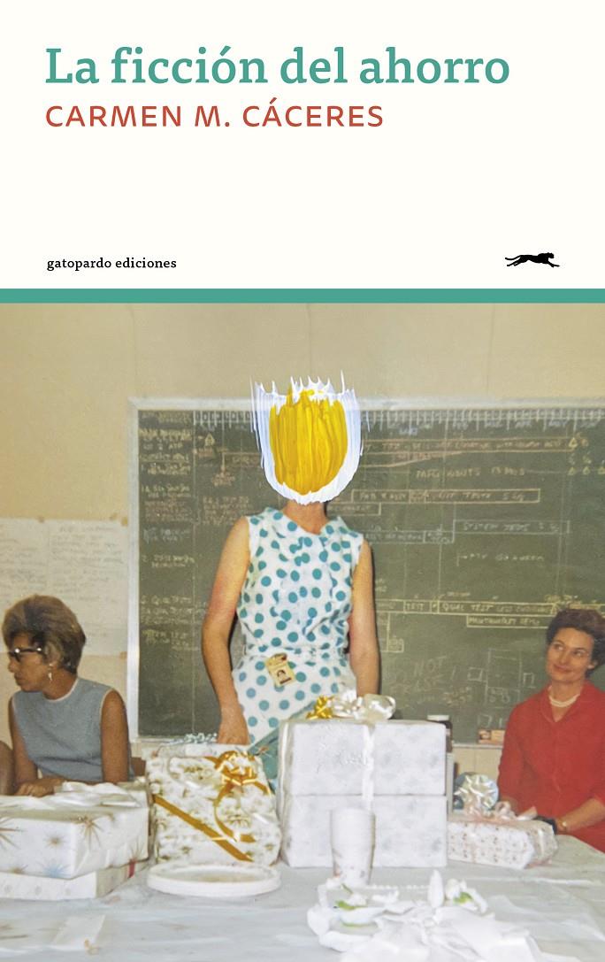 La ficción del ahorro | Cáceres, Carmen M. | Cooperativa autogestionària