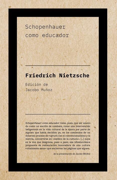 Schopenhauer como educador | Nietzsche, Friedrich