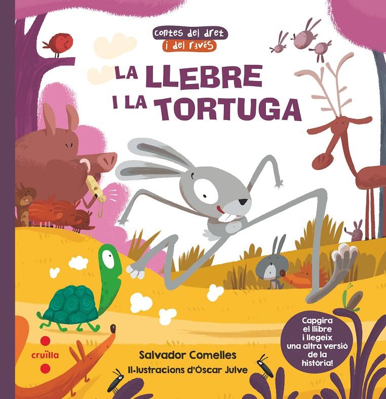Contes del dret i del revés: La llebre i la tortuga | Comelles, Salvador; Aparicio, Núria