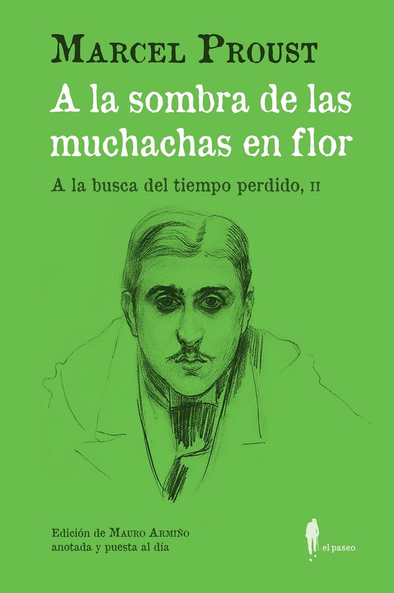 A la sombra de las muchachas en flor. (A la busca del tiempo perdido, II) | Proust, Marcel