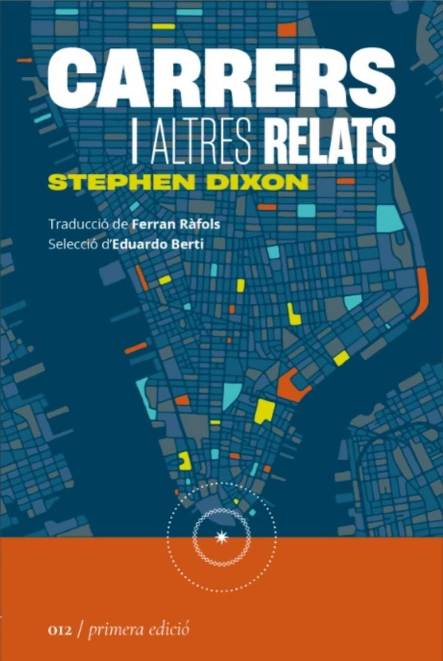 Carrers i altres relats | Dixon, Stephen