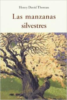 Las manzanas silvestres | Thoreau, Henry David