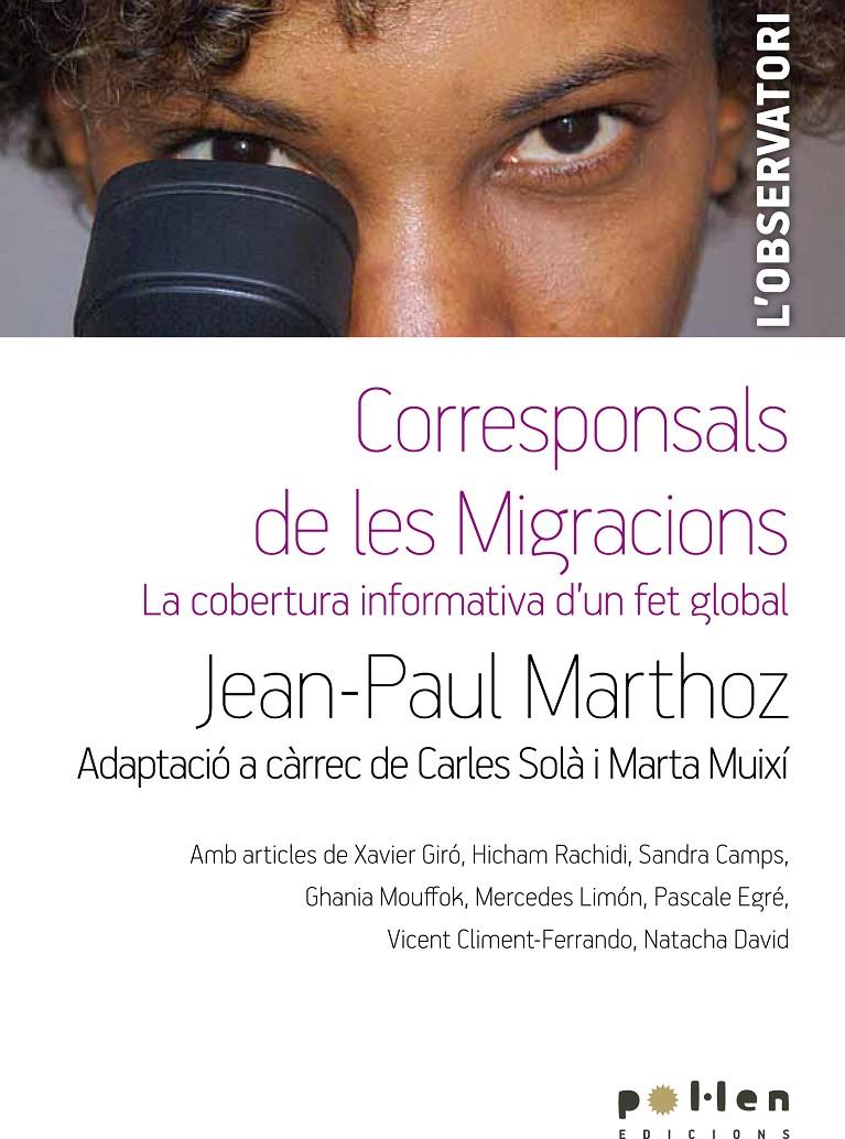 Corresponsals de les migracions | Marthoz, Jean-Paul