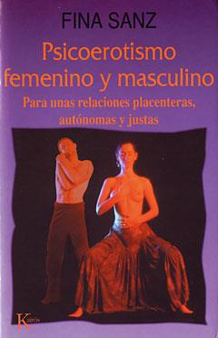 Psicoerotismo femenino y masculino | Sanz Ramón, Fina | Cooperativa autogestionària