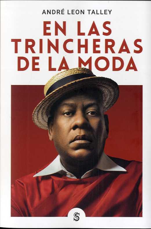 En las trincheras de la moda | Talley, André Leon
