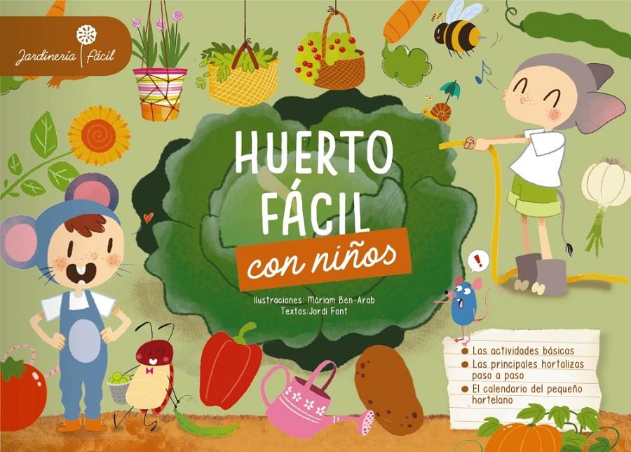 Huerto fácil con niños | Larousse Editorial | Cooperativa autogestionària