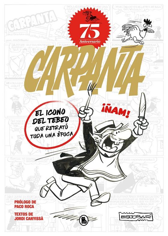 Carpanta 75o aniversario | Escobar, Josep