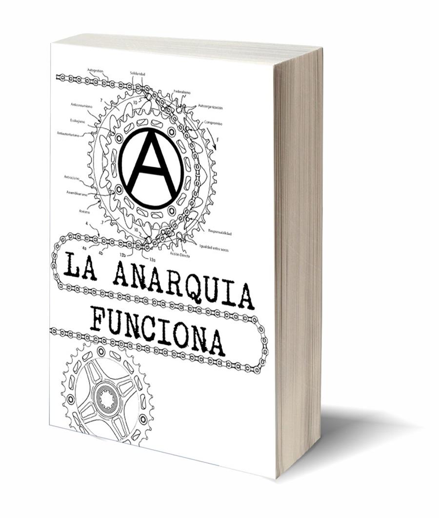 La anarquía funciona |  Peter Gelderloos | Cooperativa autogestionària