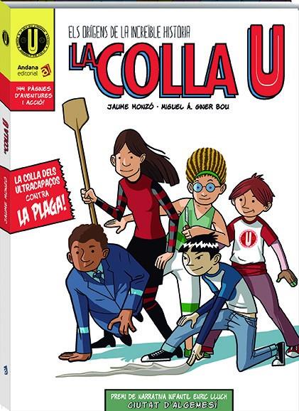 La colla U | Monzó Martí, Jaume