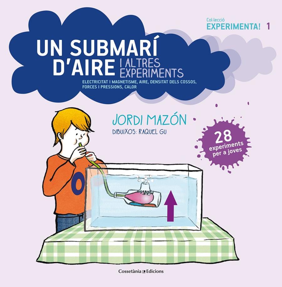 Un submarí d'aire i altres experiments | Mazón, Jordi | Cooperativa autogestionària