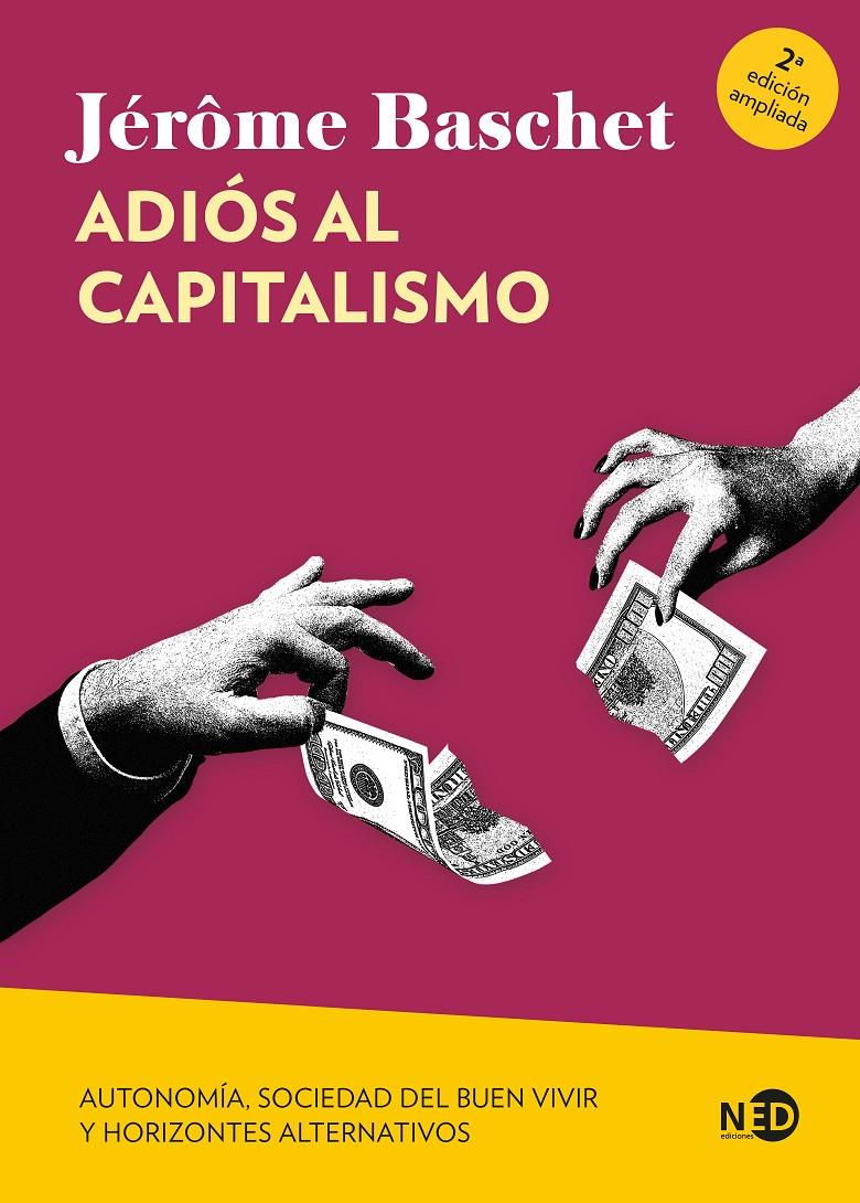 Adiós al capitalismo | Baschet, Jérôme