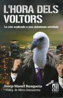 L'hora dels voltors | Josep Manel Busqueta | Cooperativa autogestionària
