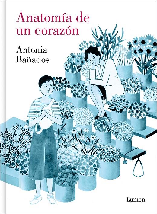 Anatomía de un corazón | Bañados, Antonia