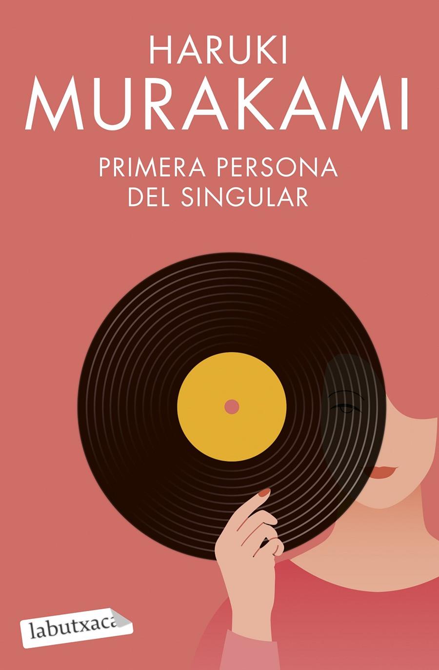 Primera persona del singular | Murakami, Haruki