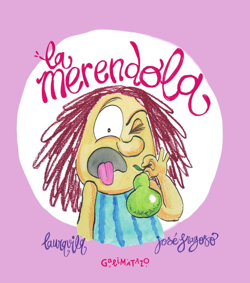 La merendola | Vila, Laura | Cooperativa autogestionària