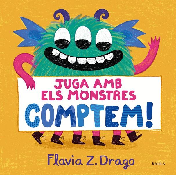 Juga amb els monstres... COMPTEM! | Zorrilla Drago, Flavia | Cooperativa autogestionària